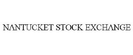 NANTUCKET STOCK EXCHANGE