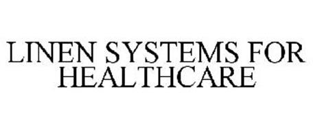 LINEN SYSTEMS FOR HEALTHCARE