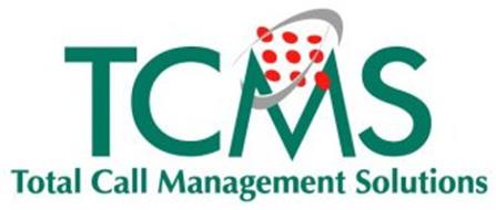 TCMS TOTAL CALL MANAGEMENT SOLUTIONS