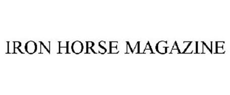 IRON HORSE MAGAZINE