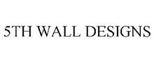 5TH WALL DESIGNS