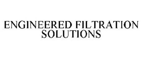 ENGINEERED FILTRATION SOLUTIONS