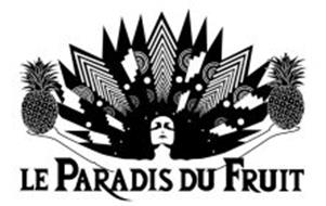 LE PARADIS DU FRUIT