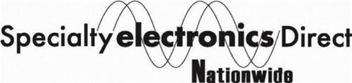SPECIALTY ELECTRONICS DIRECT NATIONWIDE