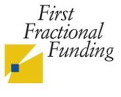 FIRST FRACTIONAL FUNDING