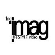 FNC IMAG LIFESTYLE VIDEO