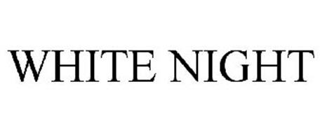 WHITE NIGHT