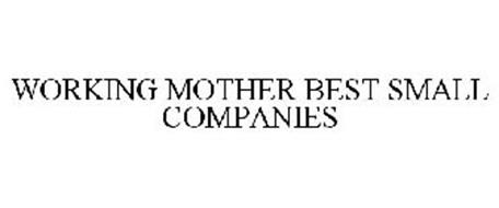 WORKING MOTHER BEST SMALL COMPANIES