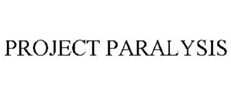 PROJECT PARALYSIS