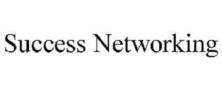 SUCCESS NETWORKING