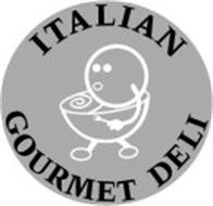 ITALIAN GOURMET DELI