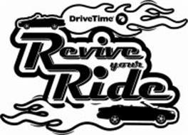 REVIVE YOUR RIDE DRIVETIME