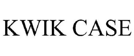 KWIK CASE