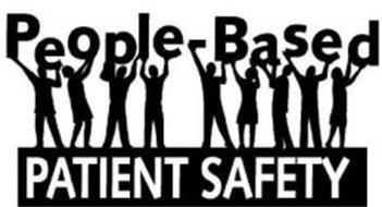 PEOPLE-BASED PATIENT SAFETY