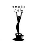 EMPIRE CAFE