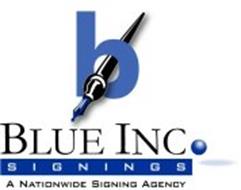 B BLUE INC. SIGNINGS A NATIONWIDE SIGNING AGENCY