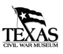 TEXAS CIVIL WAR MUSEUM