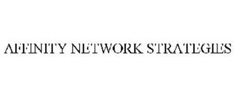 AFFINITY NETWORK STRATEGIES