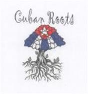 CUBAN ROOTS