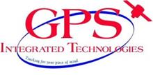 GPS INTEGRATED TECHNOLOGIES TRACKING FOR YOUR PIECE OF MIND