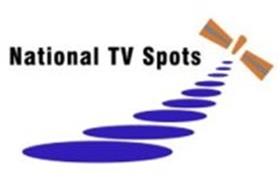 NATIONAL TV SPOTS
