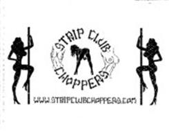 WWW.STRIPCLUBCHOPPERS.COM