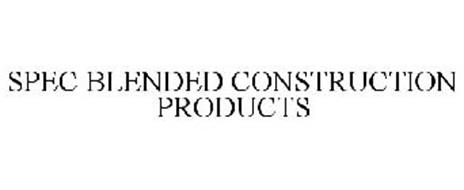SPEC BLENDED CONSTRUCTION PRODUCTS