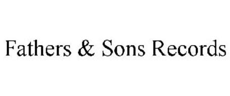 FATHERS & SONS RECORDS
