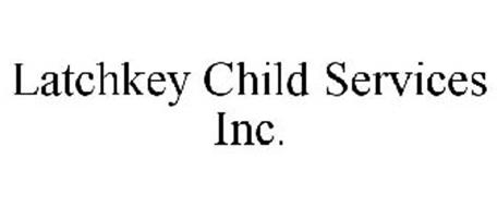 LATCHKEY CHILD SERVICES INC.