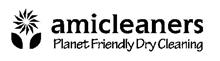 AMICLEANERS PLANET FRIENDLY DRY CLEANING