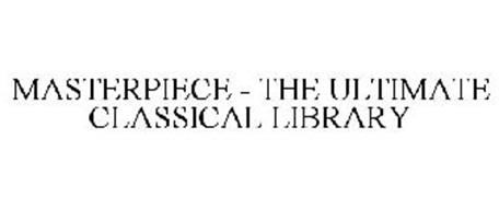 MASTERPIECE - THE ULTIMATE CLASSICAL LIBRARY