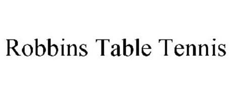 ROBBINS TABLE TENNIS