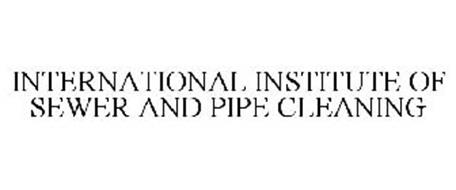 INTERNATIONAL INSTITUTE OF SEWER AND PIPE CLEANING