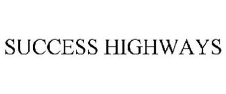 SUCCESS HIGHWAYS