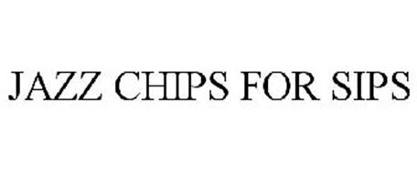 JAZZ CHIPS FOR SIPS