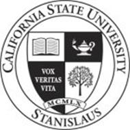CALIFORNIA STATE UNIVERSITY STANISLAUS VOX VERITAS VITA MCMLX