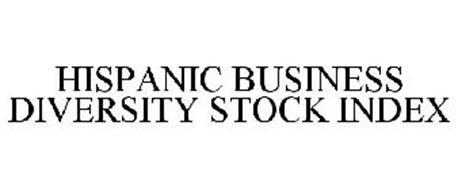 HISPANIC BUSINESS DIVERSITY STOCK INDEX