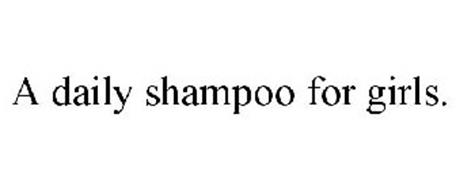 A DAILY SHAMPOO FOR GIRLS.