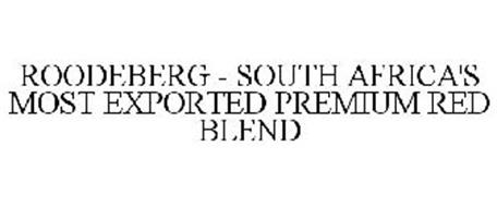 ROODEBERG - SOUTH AFRICA'S MOST EXPORTED PREMIUM RED BLEND
