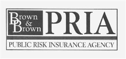 BROWN & BROWN PRIA PUBLIC RISK INSURANCE AGENCY