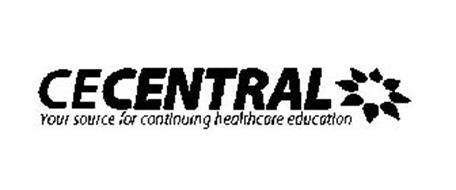 CECENTRAL YOUR SOURCE FOR CONTINUING HEALTHCARE EDUCATION