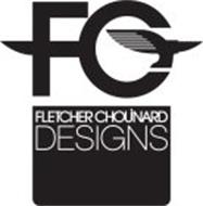 FC FLETCHER CHOUINARD DESIGNS