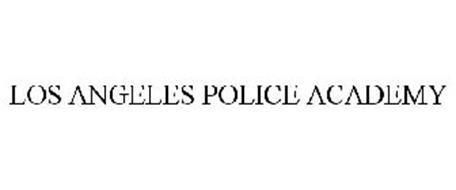 LOS ANGELES POLICE ACADEMY