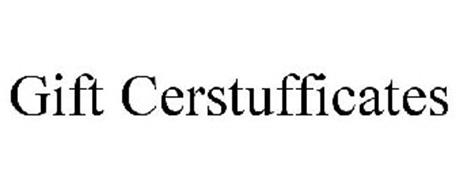 GIFT CERSTUFFICATES
