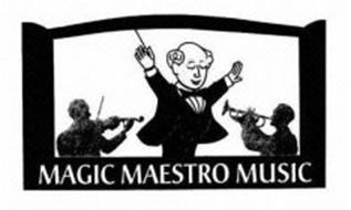 MAGIC MAESTRO MUSIC
