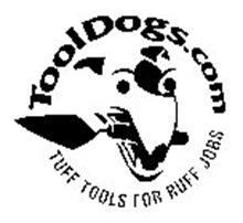 TOOLDOGS.COM TUFF TOOLS FOR RUFF JOBS