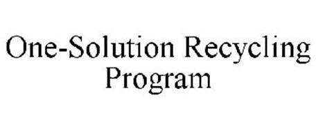 ONE-SOLUTION RECYCLING PROGRAM