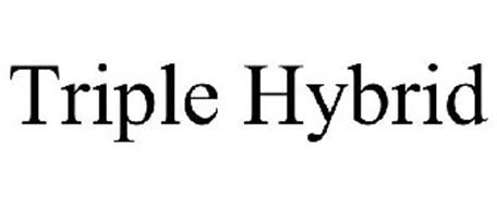 TRIPLE HYBRID
