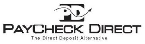 PD PAYCHECK DIRECT THE DIRECT DEPOSIT ALTERNATIVE