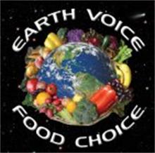 EARTH VOICE FOOD CHOICE
